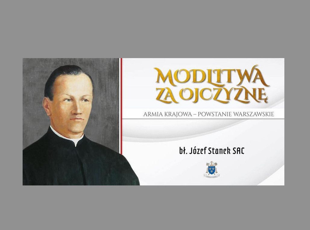 Bł. Józef Stanek SAC - patron modlitwy za Ojczyznę w miesiącu lutym